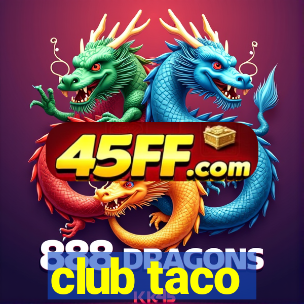club taco